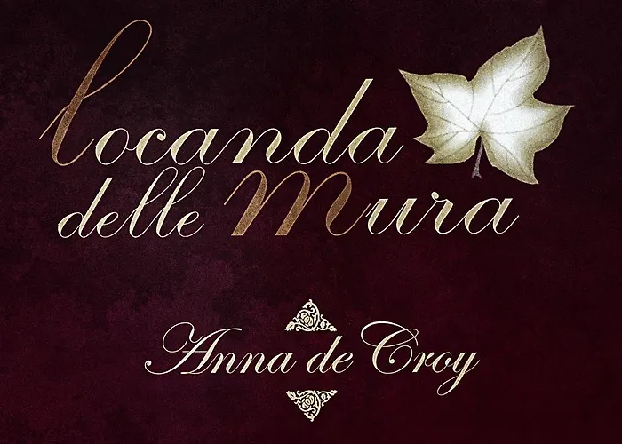 Locanda Delle Mura Anna De Croy